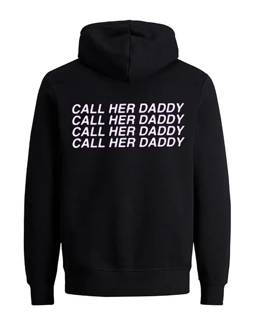 Call Her Daddy Hoodie