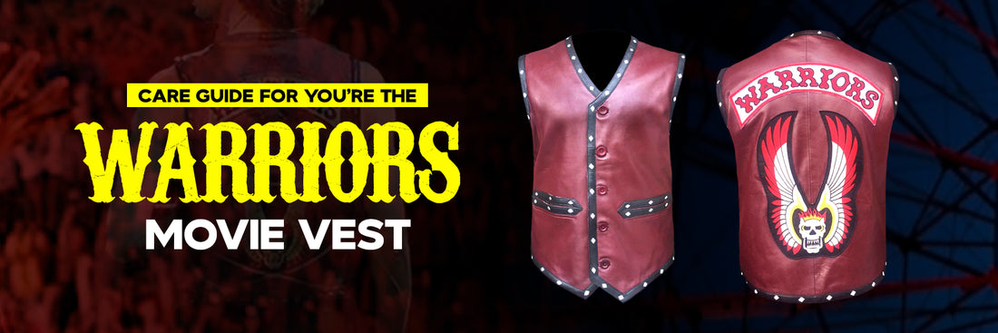 Care Guide For Your Warriors Movie Vest