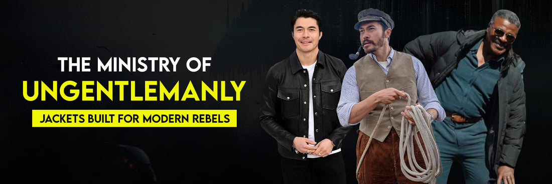 Ungentlemanly Jackets