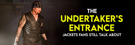 The Undertaker’s Entrance Jackets