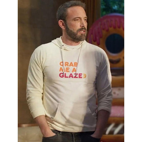 Ben Affleck Grab Me A Glaze Hoodie