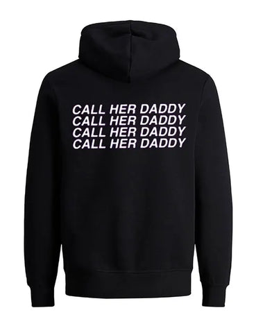 Call Her Daddy Hoodie