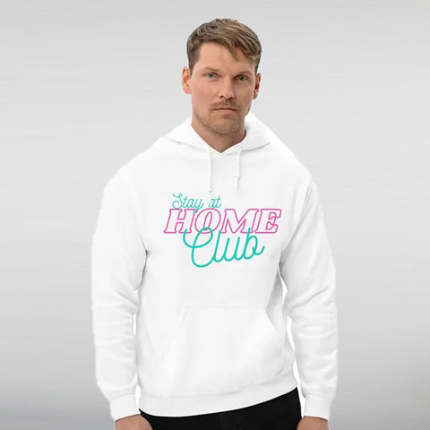 Stay At Home Club Hoodie